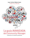 LA GU�A AVANZADA DEL COMMUNITY MANAGER