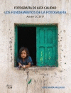 LOS FUNDAMENTOS DE LA FOTOGRAF�A