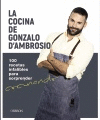 LA COCINA DE GONZALO DAMBROSIO