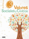 VALORES SOCIALES Y C�VICOS. 3� EDUCACI�N PRIMARIA
