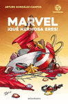 MARVEL:�QUE HERMOSA ERES!