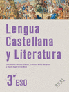 LENGUA CASTELLANA Y LITERATURA 3.� ESO