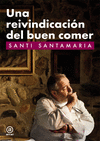 UNA REIVINDICACION DEL BUEN COMER