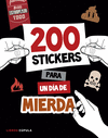 200 STICKERS PARA UN DI DE MIERDA