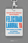 FELICIDAD LABORAL YA