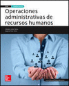 OPERACIONES ADMINISTRATIVAS RECURSOS HUMANOS GRADO MEDIO