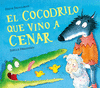 EL COCODRILO QUE VINO A CENAR  /A/