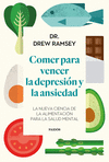 COMER PARA VENCER LA DEPRESIN Y LA ANSIEDAD