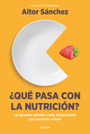 QU PASA CON LA NUTRICIN