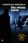 UNA MISMA NOCHE FG PREMIO ALFAGUARA DE NOVELA 2012