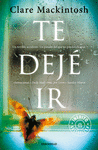 TE DEJ� IR
