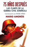 75 A�OS DESPUES CLAVES GUERRA/NO FICCION
