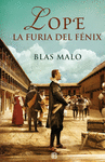 LOPE: LA FURIA DEL FNIX