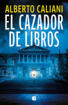 EL CAZADOR DE LIBROS / THE BOOK HUNTER