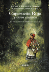 CAPERUCITA ROJA Y OTROS CUENTOS. CUENTOS COMPLETOS I