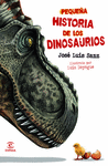 PEQUE�A HISTORIA DE LOS DINOSAURIOS