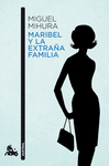 MARIBEL Y LA EXTRA�A FAMILIA