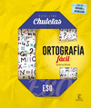 ORTOGRAFIA FACIL PARA LA ESO  CHULETAS