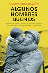 ALGUNOS HOMBRES BUENOS  GC