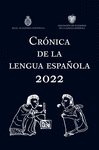CRONICA DE LA LENGUA ESPAOLA 2022