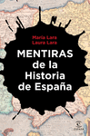 MENTIRAS DE LA HISTORIA DE ESPA�A