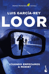 LOOR  (PREMIO PRIMAVERA DE NOVELA 224