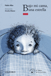 BAJO MI CAMA,UNA ESTRELLA (+8 AOS).(ARBOL LECTURA