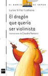 N. 108 EL DRAG�N QUE QUER�A SER VIOLINISTA