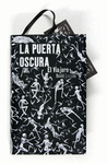 LA PUERTA OSCURA. EL VIAJERO