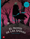 CLAC.EL MONTE DE LAS ANIMAS (C�MIC)