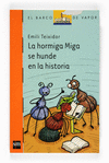 BVN.210 LA HORMIGA MIGA SE HUNDE EN LA H