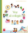 VOY AL COLEGIO : MI PRIMERA ENCICLOPEDIA