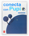 CONECTA CON PUPI, M�TODO GLOBALIZADO, 2 EDUCACI�N PRIMARIA. 3 TRIMESTR