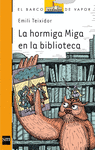BVN.218 LA HORMIGA MIGA EN LA BIBLIOTECA
