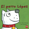 EL PERRO LOPEZ (POP UP)