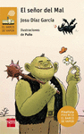 EL SE�OR DEL MAL