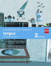 CUADERNO LENGUA 2 TRIMESTRE 2� PRIMARIA PAUTA SAVIA