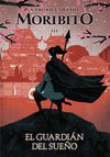 M.III EL GUARDIAN DEL SUE�O