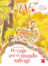 DE VIAJE POR EL MUNDO SALVAJE  /A/
