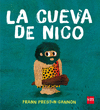 LA CUEVA DE NICO  /A/ PREHISTORIA