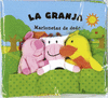 LA GRANJA   (TELA)