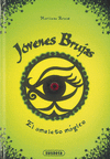 AMULETO MAGICO, EL.(JOVENES BRUJAS).(REF:186-2)