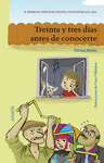 TREINTA Y TRES D�AS ANTES DE CONOCERTE (IV PREMIO L.INFANTIL MALAGA 13