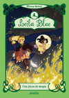 LEILA BLUE 5:PIZCA MAGIA