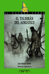 EL TALISM�N DEL ADRI�TICO
