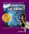 �D�NDE VIVEN LAS HADAS?  (PALO