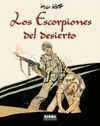 LOS ESCORPIONES DEL DESIERTO. EDICIN INTEGRAL