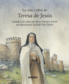 LA VIDA DE-- LA VIDA Y OBRA DE TERESA DE JES�S