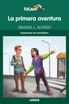 LA PRIMERA AVENTURA