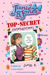 TOP-SECRET (PRIVADSOMO): EL DIARIO DE JUNIE B. JONES